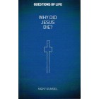 Why Did Jesus Die by Nicky Gumble